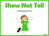 Show Not Tell Teaching Resources (slide 1/19)